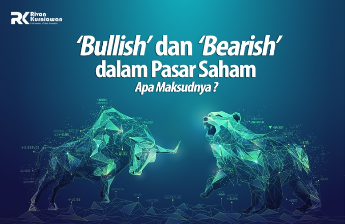 ‘BULLISH’ DAN ‘BEARISH’ DALAM PASAR SAHAM, APA MAKSUDNYA ? - Kampung ...